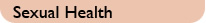 Sexual Health